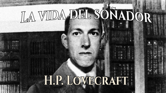 Lovecraft vida biografia